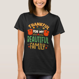 私の美しい家族の秋の秋に感謝感謝してい Tシャツ