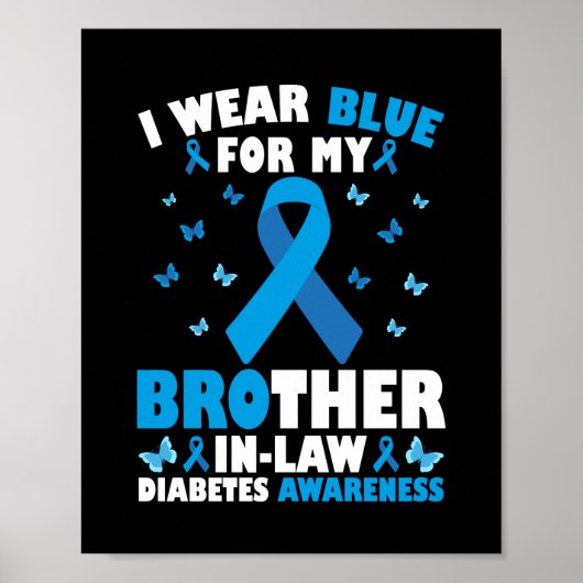 私の義理の兄の1型糖尿病の衣服ブルー ポスター (正面)