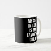 私の義理の息子は私の子供のコお気に入りのーヒーマグだ コーヒーマグカップ (正面右)