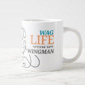 私の翼マン犬の所有者とWag生活 ジャンボコーヒーマグカップ (右)