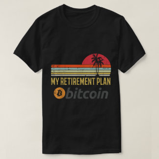 私の老後計画 ビットコイン デザイン Tシャツ