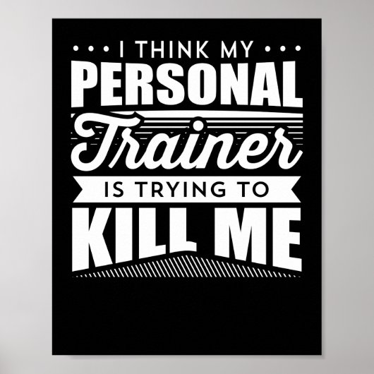 私の考えパーソナルトレーナーは私を殺そうとしている ポスター (正面)