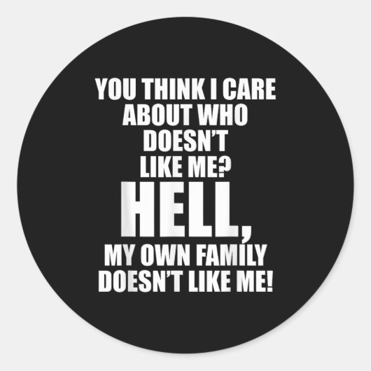 私の考え地獄気にを好きでない人のについて ラウンドシール (正面)