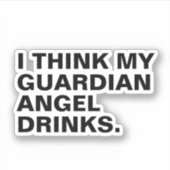 私の考え守護天使は飲む シール (正面)