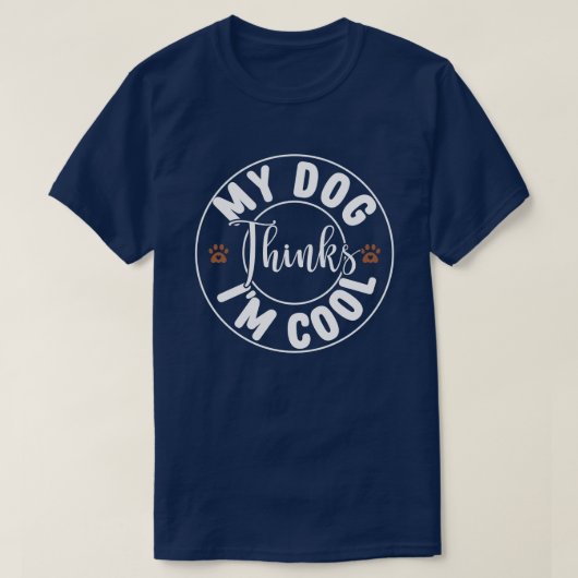 私の考え犬はカッコいい Tシャツ (デザイン正面)
