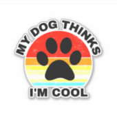 私の考え犬はステッカッコいいク シール (正面)