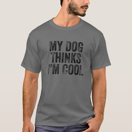 私の考え犬はパパのマおもしろいム犬の愛人ディス Tシャツ (正面)
