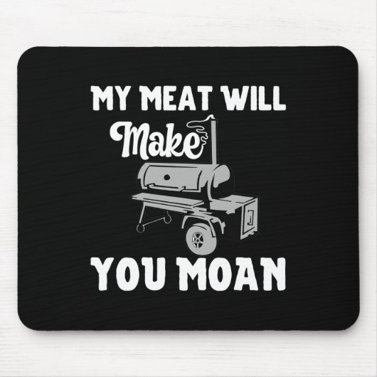 私の肉はBbqの喫煙者とGrおもしろいをモアンにする マウスパッド (正面)