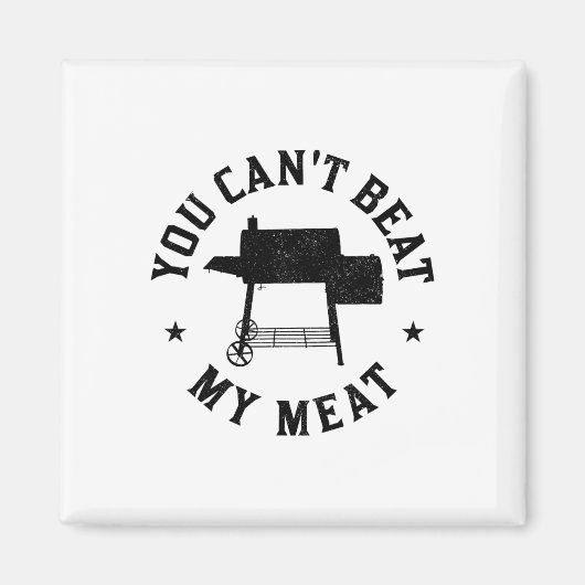 私の肉BbqグリリングシェフGriをビートできおもしろいない マグネット (正面)
