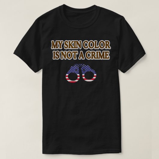 私の肌の色は罪ではない Tシャツ (デザイン正面)