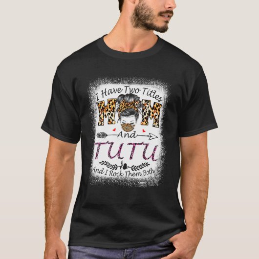 私の肩書きはmomとtutu leopard母da tシャツ (正面)