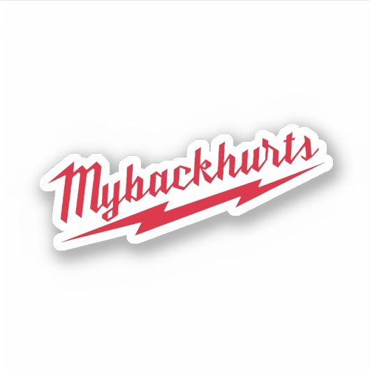 私の背中が懸命ハットの仕事を痛める シール (正面)