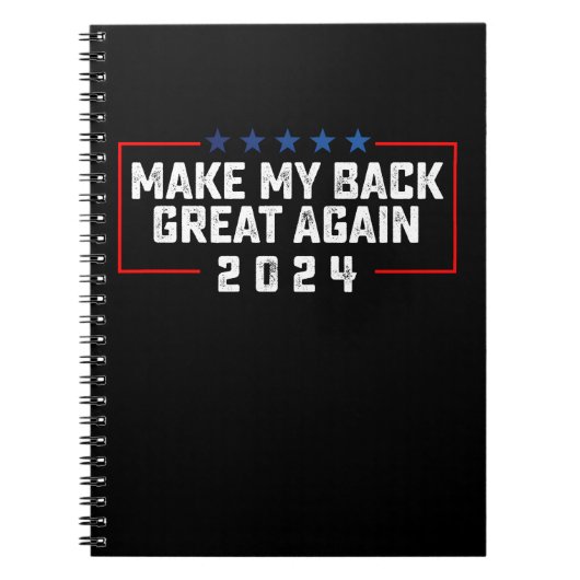 私の背中を再び偉大に 2024 トランプ選挙 ノートブック (正面)