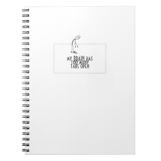 私の脳はコンピュータを開いているタブが多すぎる ノートブック (正面)
