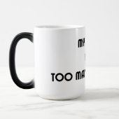 私の脳はコーヒーマグを開くタブが多すぎる モーフィングマグカップ (左)