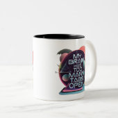 私の脳はタブが多すぎる ツートーンマグカップ (正面右)