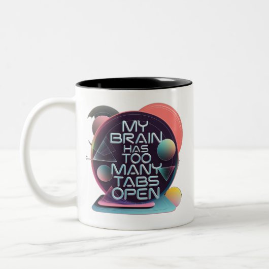 私の脳はタブが多すぎる ツートーンマグカップ (左)