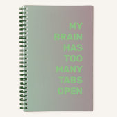 私の脳はタブが多すぎる ノートブック (正面)