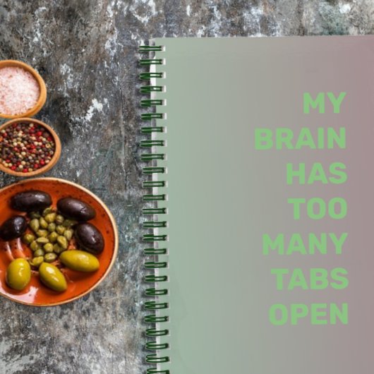 私の脳はタブが多すぎる ノートブック