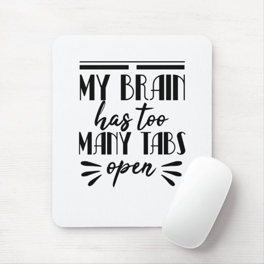 私の脳はタブが多すぎる マウスパッド (マウス)