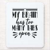 私の脳はタブが多すぎる マウスパッド (正面)