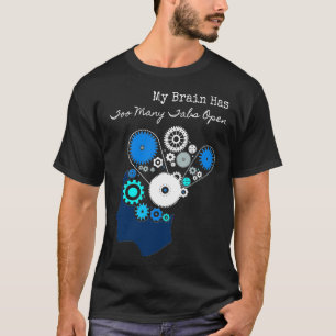 私の脳はタブが多すぎる Tシャツ