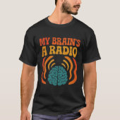 私の脳はラジオ Tシャツ (正面)