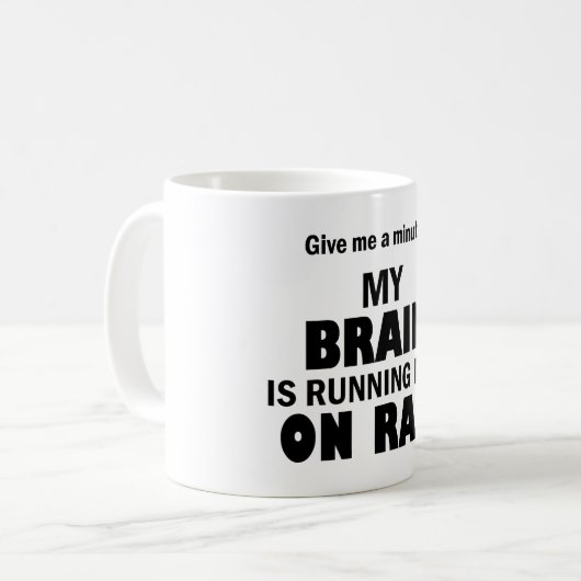 私の脳はラムランニングが低い – テクノクおもしろいモア コーヒーマグカップ (正面左)