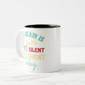 私の脳は与え今日の静かトリートメント ツートーンマグカップ (正面左)