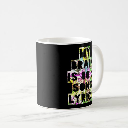 私の脳は80パーセントの歌詞パーモおもしろいだ コーヒーマグカップ (正面右)