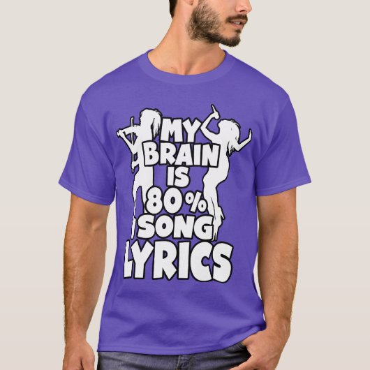 私の脳は80%が歌詞 Funny Music Lov Tシャツ (正面)