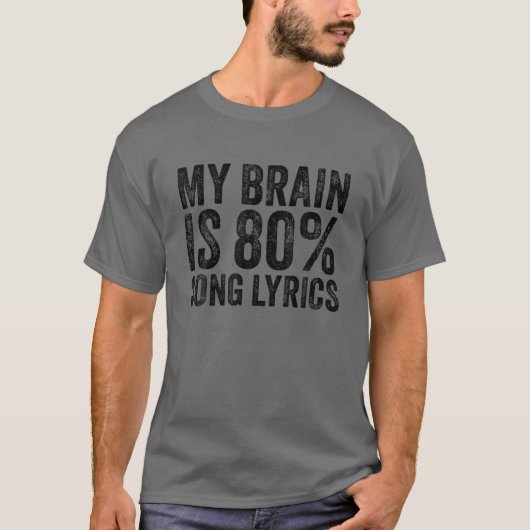 私の脳は80%の歌の歌詞おもしろい音楽の恋人Vint Tシャツ (正面)