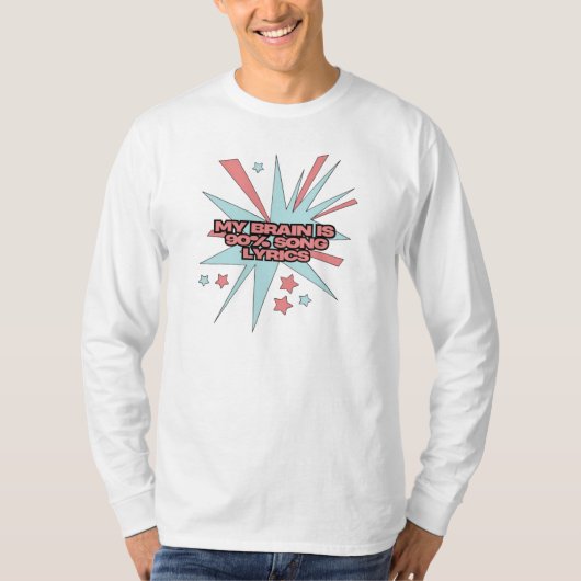 私の脳は90%が歌詞 – 笑えるレトロポップアート Tシャツ (正面)