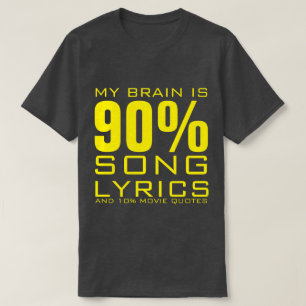 私の脳は90%歌の歌詞Tシャツだ Tシャツ