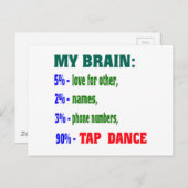 私の脳90%のタップダンス ポストカード (正面/裏面)