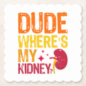 私の腎臓移植腎臓学はどこかクール ペーパーコースター (正面)