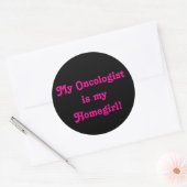 私の腫瘍医は私のホームガールだ！ ラウンドシール (封筒)