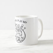 私の自身の小さい世界のティン・ホイッスル コーヒーマグカップ (正面右)