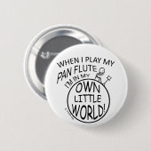 私の自身の小さい世界鍋のフルート 缶バッジ (正面&裏面)