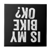 私の自転車はバイクもしくは自転車に乗る人におもしろいのOkギフト タイル (正面)