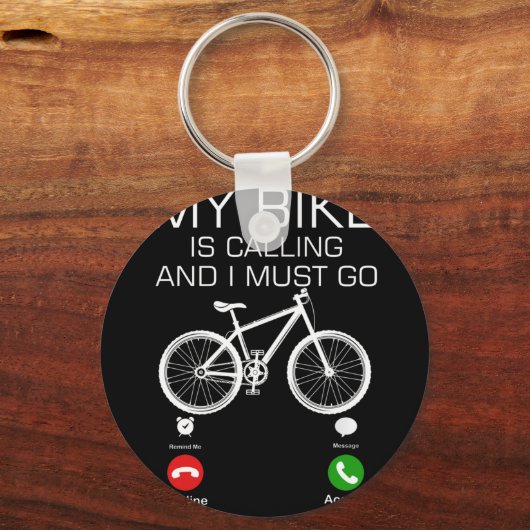 私の自転車は呼び出し中で、私はバイクもしくは自転車に乗る人のために自転車に行かなければならない キーホルダー (正面)