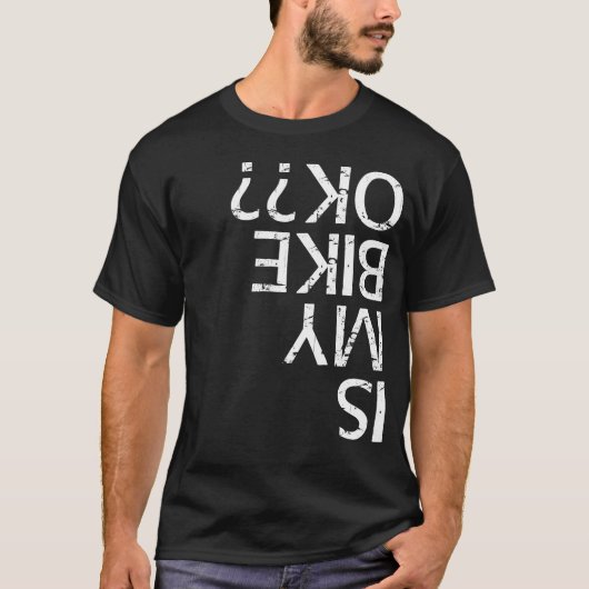 私の自転車は大丈夫だ Tシャツ (正面)