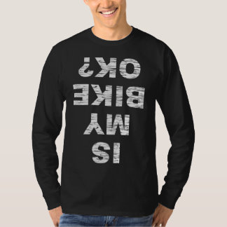 私の自転車は大丈夫? バイク サイクリング 面白い 自転車乗り ギフト Tシャツ
