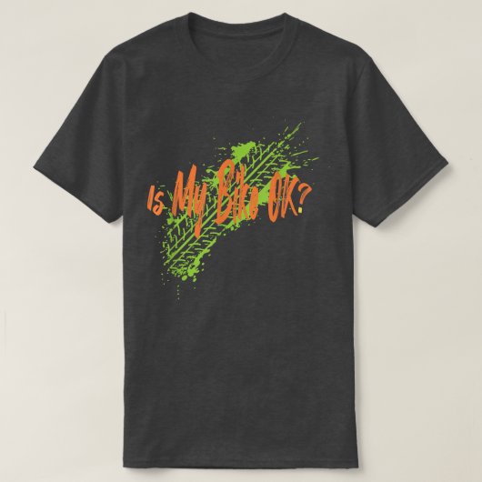 私の自転車は大丈夫？ Tシャツ (デザイン正面)