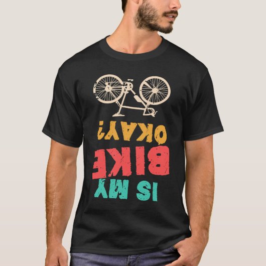 私の自転車は大丈夫Bmx自転車 Tシャツ (正面)