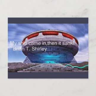 「私の船が来入ったが、船は沈んだ」 ポストカード