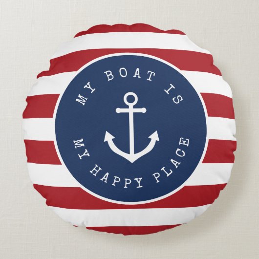 私の船は枕の周りの私の幸せ航海のな場所だ ラウンドクッション (正面)