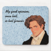 私の良い意見は失った昔は失った永遠にダーシー マウスパッド (正面)