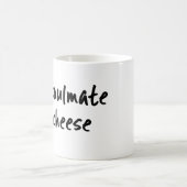 私の良きパートナーはチーズマグです コーヒーマグカップ (中央)