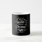 私の色お気に入りのはクリスマスライトだ コーヒーマグカップ (中央)